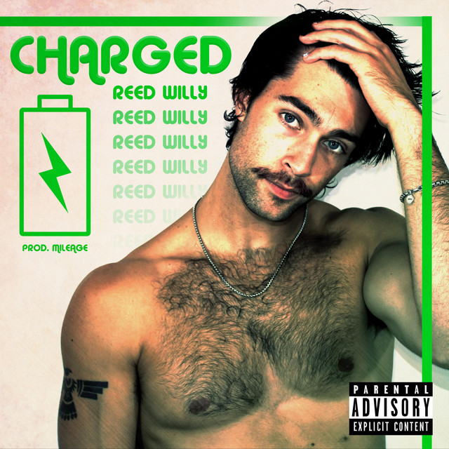 Charged Single By Reed Willy Spotify