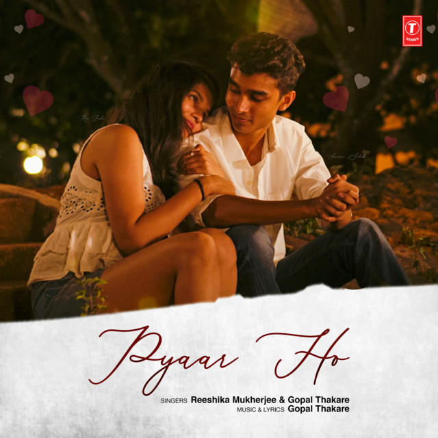 Pyaar Ho - Single by Gopal Thakare | Spotify