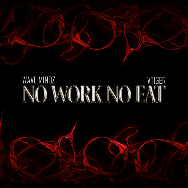 No Work No Eat