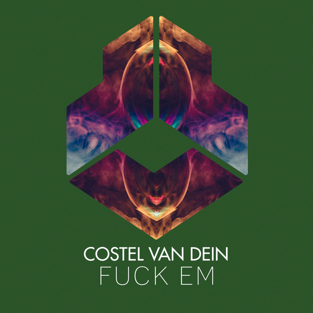 Обкладинка: Fuck Em — Costel Van Dein