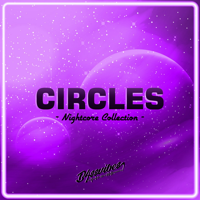 Circles Nightcore Collection cover art