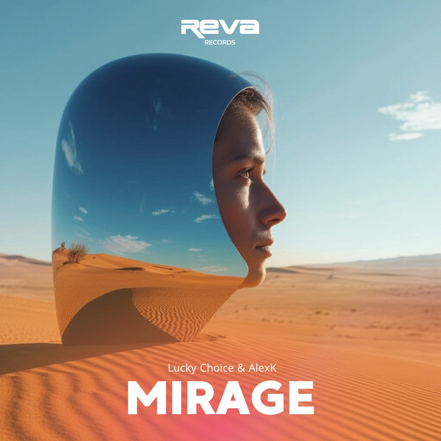 Обкладинка: Mirage - Original Mix — Lucky Choice