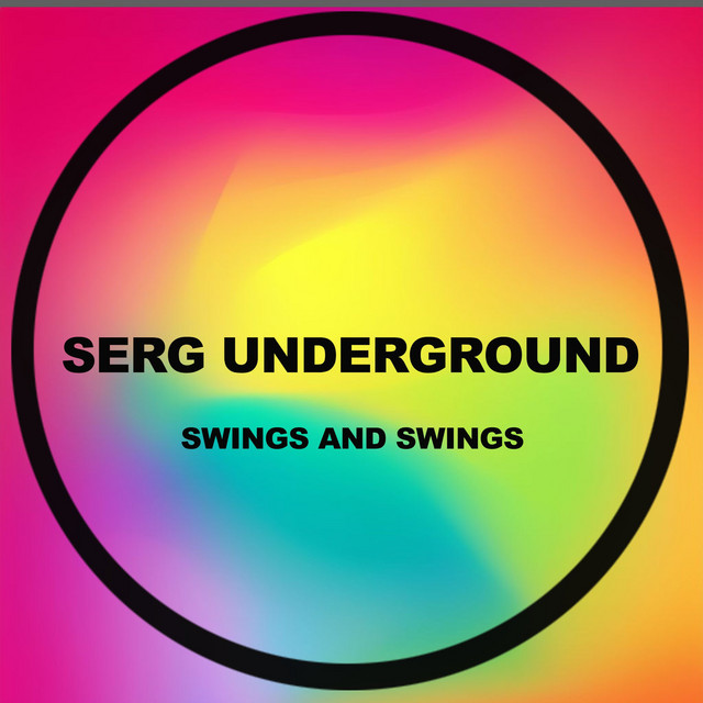 Обкладинка Serg Underground — Swings and Swings