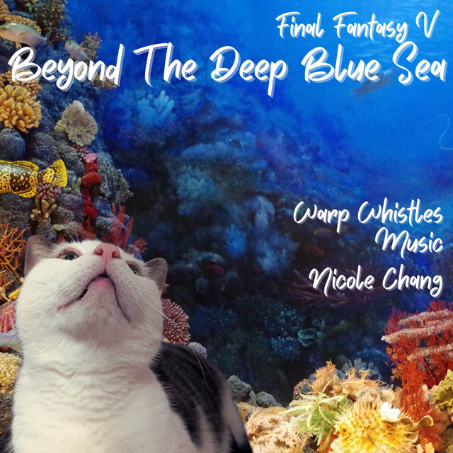 Beyond The Deep Blue Sea (From "Final Fantasy V") - Harp and Woodwind Arrangement