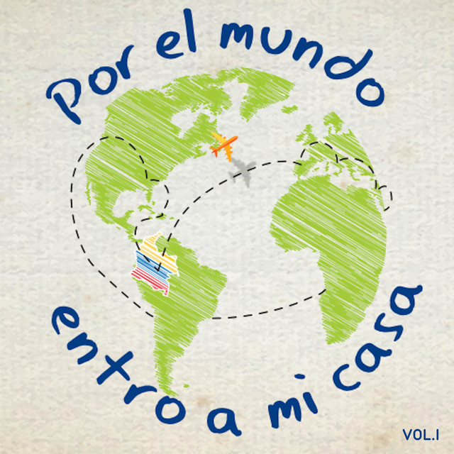 Por El Mundo Entro A Mi Casa - BSO (Vol.I) cover art