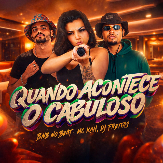 QUANDO ACONTECE O CABULOSO