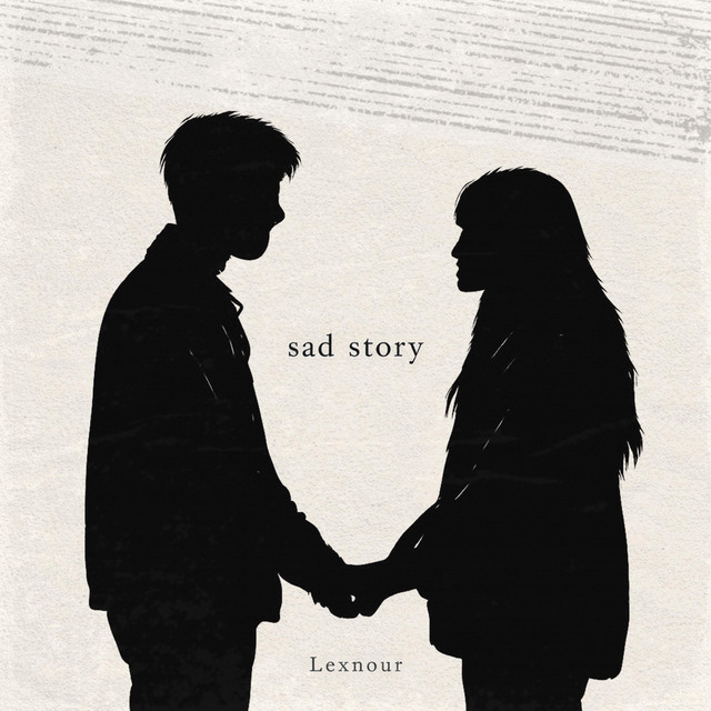 Sad Story