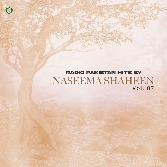 Radio Pakistan Hits By Naseema Shaheen, Vol. 07 cover art