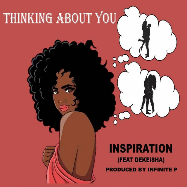 Thinking about you song and lyrics by inspiration dekeisha spotify