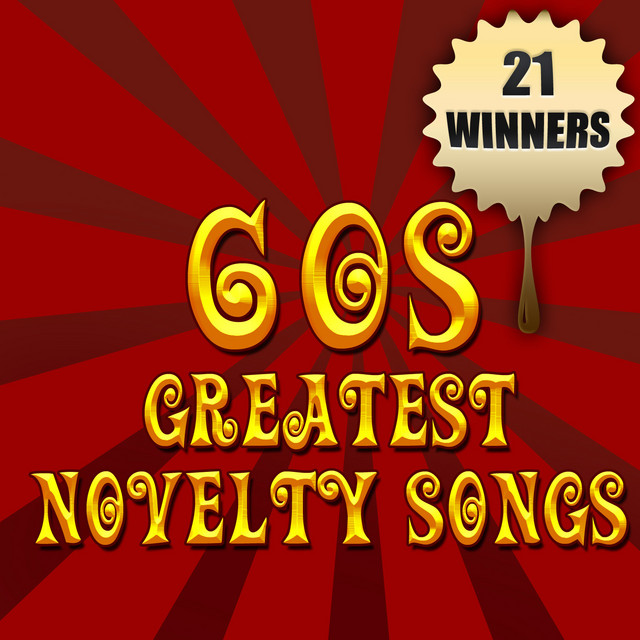 21 Winners - 60s Greatest Novelty Songs - Album by The Starlite
