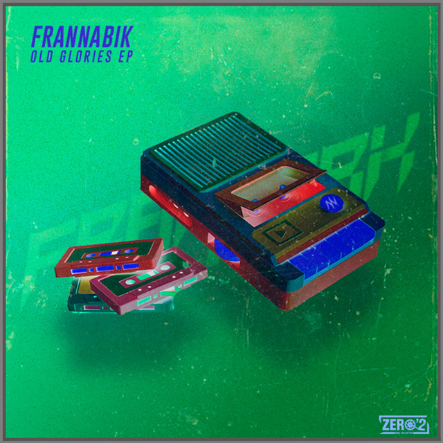 Cover art for Frannabik — Old Glories EP