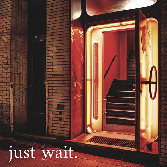 just wait. cover