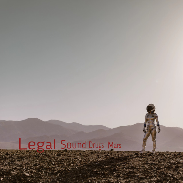 Обкладинка: Mars — Legal Sound Drugs