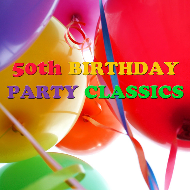 50th Birthday Party Classics cover art