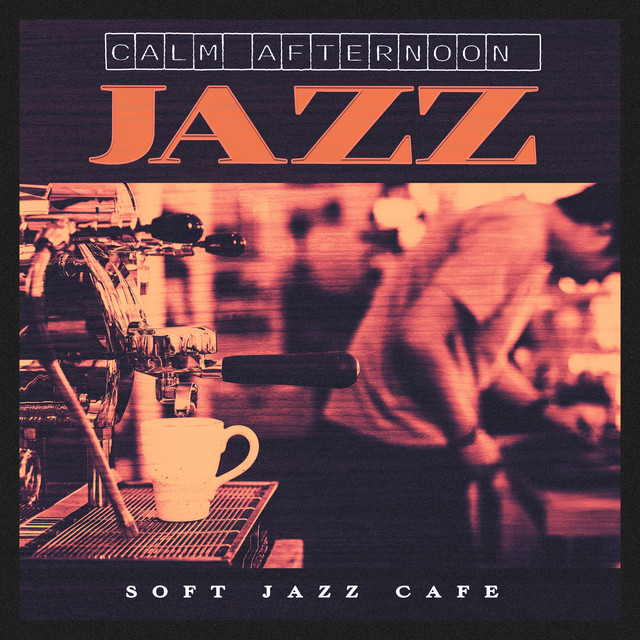 Soft Jazz Cafe