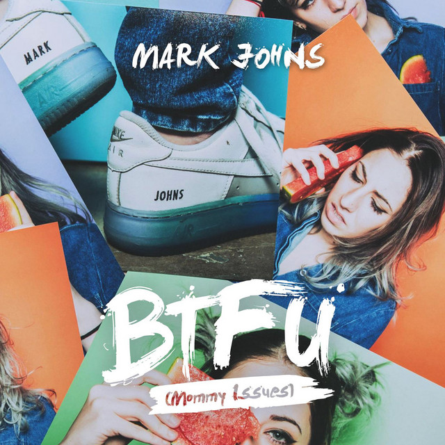 BTFU (Mommy Issues) cover