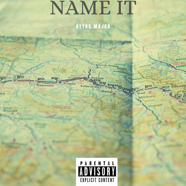 Name It - Single by Kyyng Major | Spotify