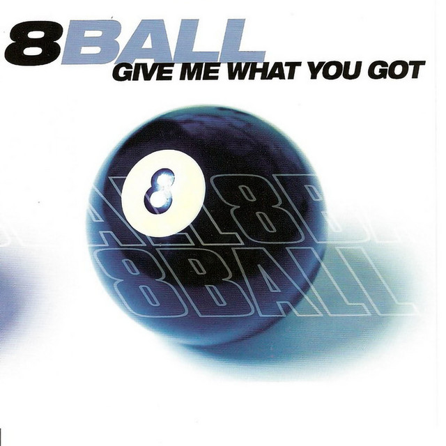 Give Me What You Got cover