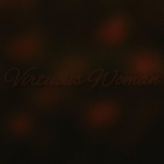Virtuous Woman