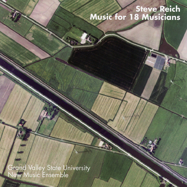Steve Reich: Music for 18 Musicians - Album by Steve Reich | Spotify