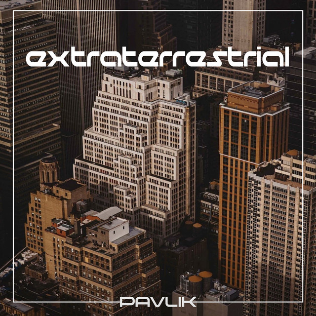 Cover art: Extraterrestrial — Pavlik