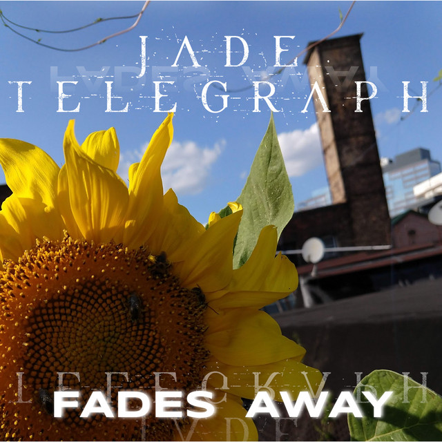 Fades Away (single)