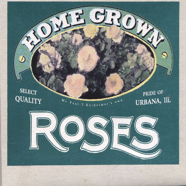 Home Grown Roses - Album by Paul Kotheimer | Spotify
