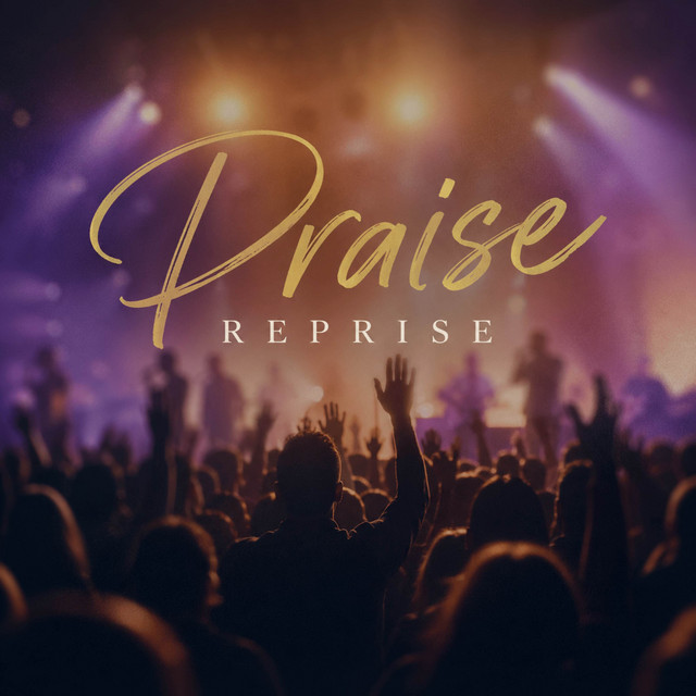 Praise Reprise