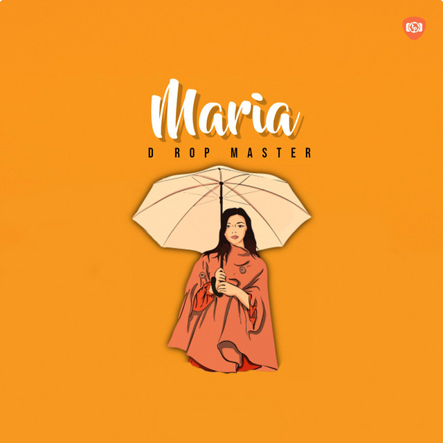 Maria - Single by D rop | Spotify