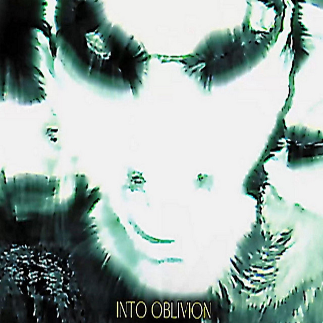 INTO OBLIVION