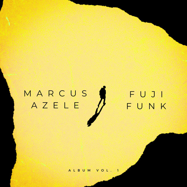 Fuji Funk - Album by Marcus Azele | Spotify