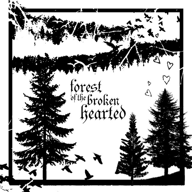 Forest of the Broken Hearted cover art