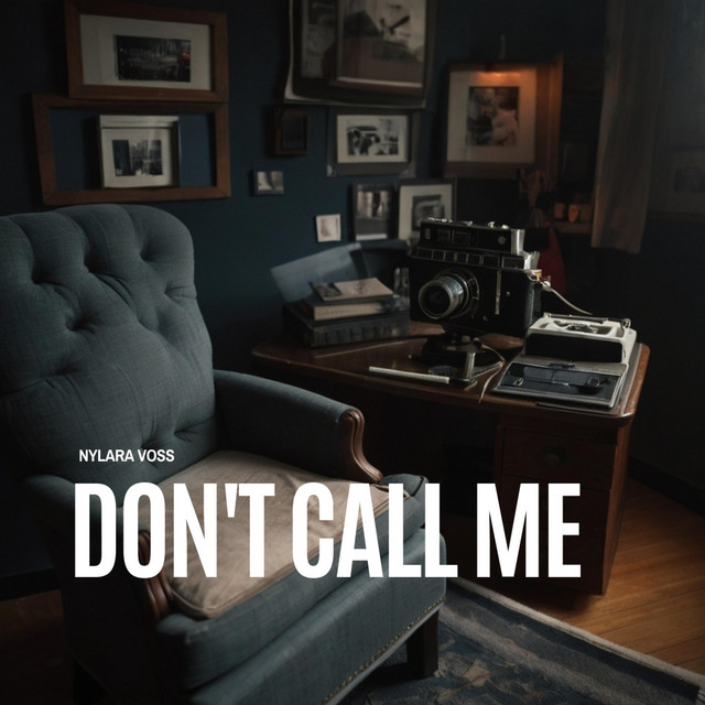 Don't Call Me