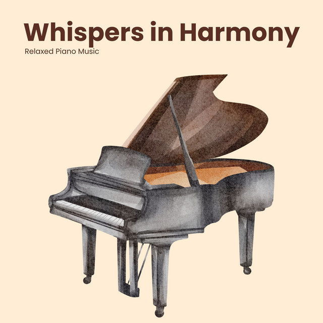 Whispers in Harmony: Calm Piano Music cover art