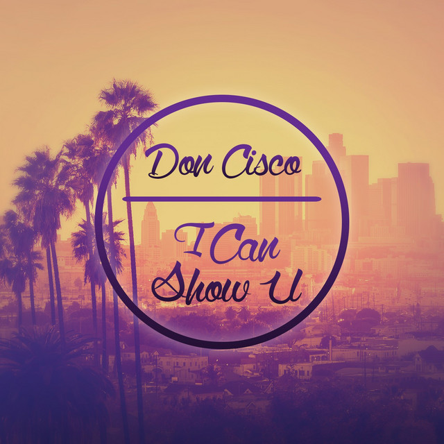 I Can Show U cover art