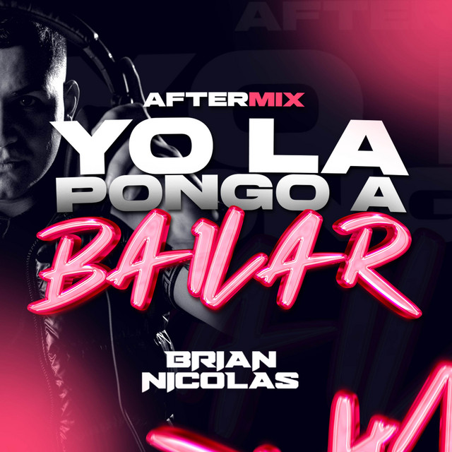 Yo la pongo a bailar (After Mix) Radio edit