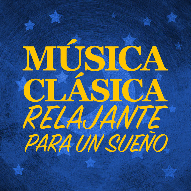 Música Clásica Relajante para un Sueño. cover art