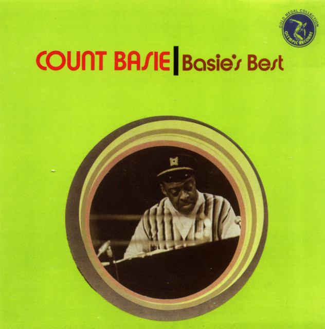 Count Basie: Basie's Best - Compilation by Count Basie | Spotify