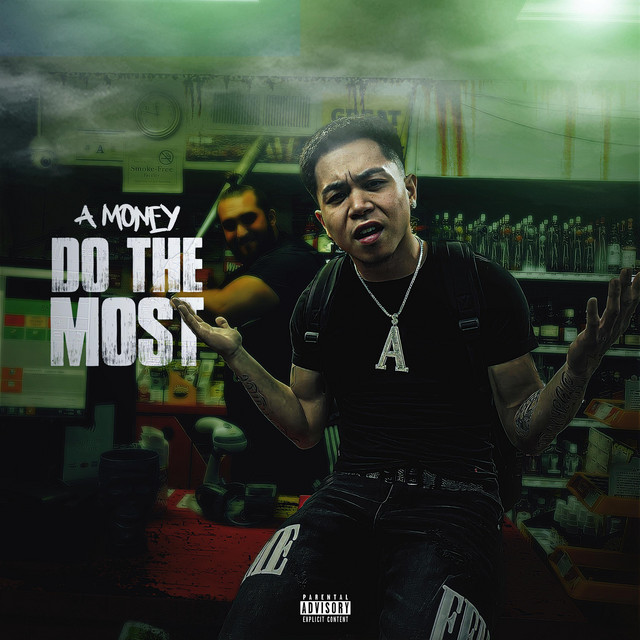 Do The Most - Single by Real A-Money | Spotify