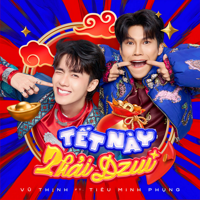 Tết Này Phải Dzui (feat. Tiêu Minh Phụng)