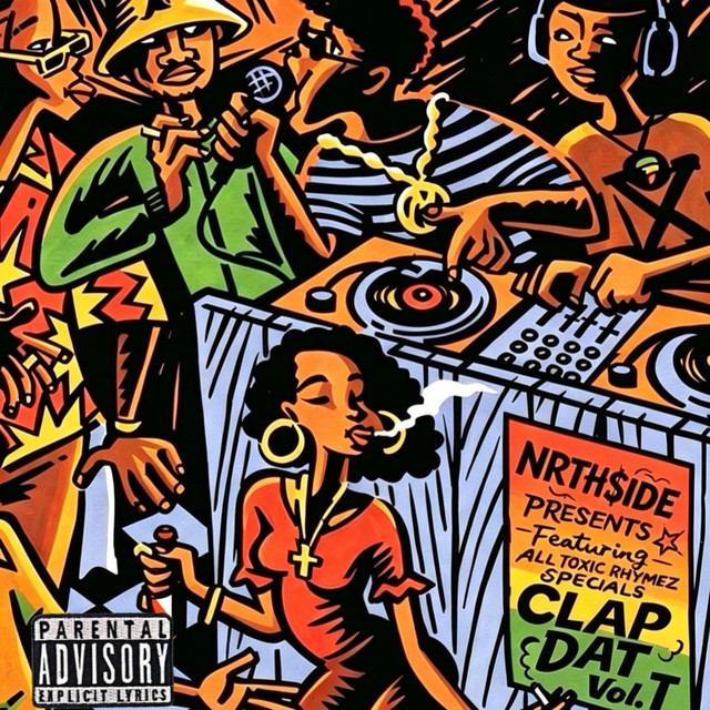 Clap Dat - Single by Toxic Rhymez | Spotify
