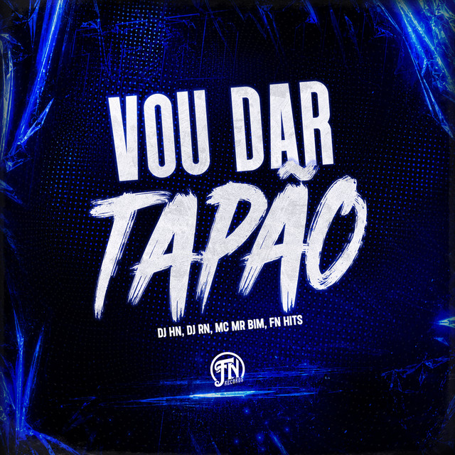 VOU DAR TAPÃO