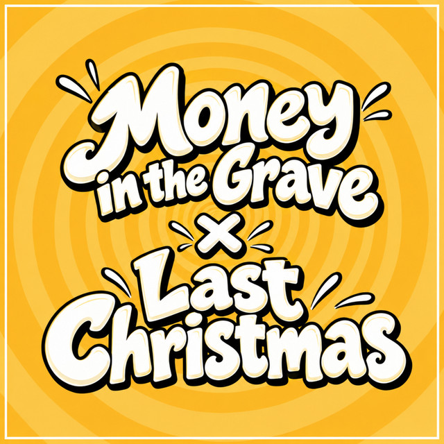 Money in the Grave x Last Christmas (Indian Version)