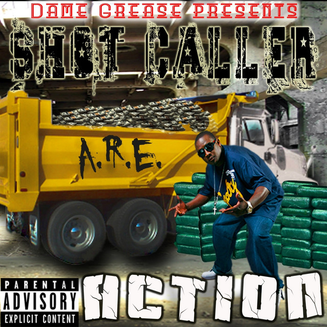 Dame Grease Present Shot Caller cover art