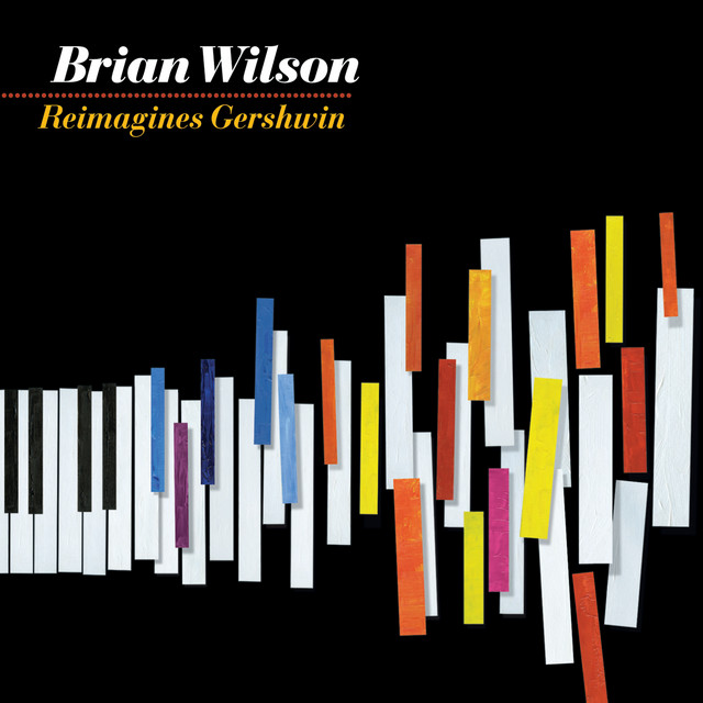 Brian Wilson Reimagines Gershwin ‑「アルバム」by ブライアン