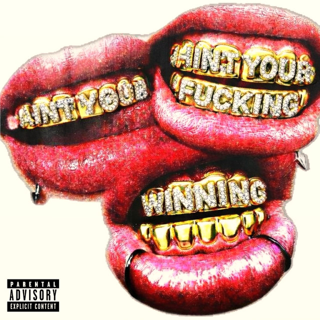 ain't your fucking winning cover art