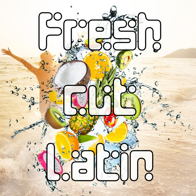 Fresh Cut Latin cover