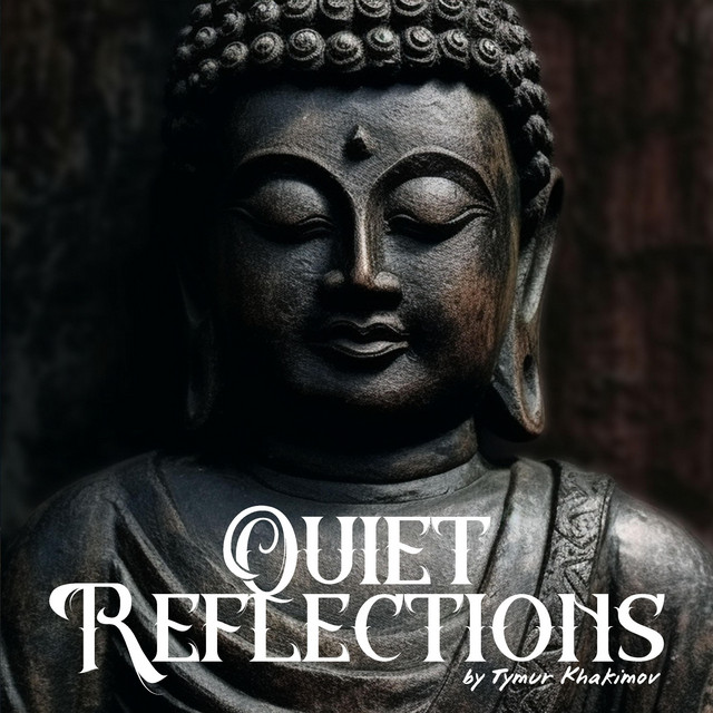 Обкладинка: Quiet Reflections — Tymur Khakimov