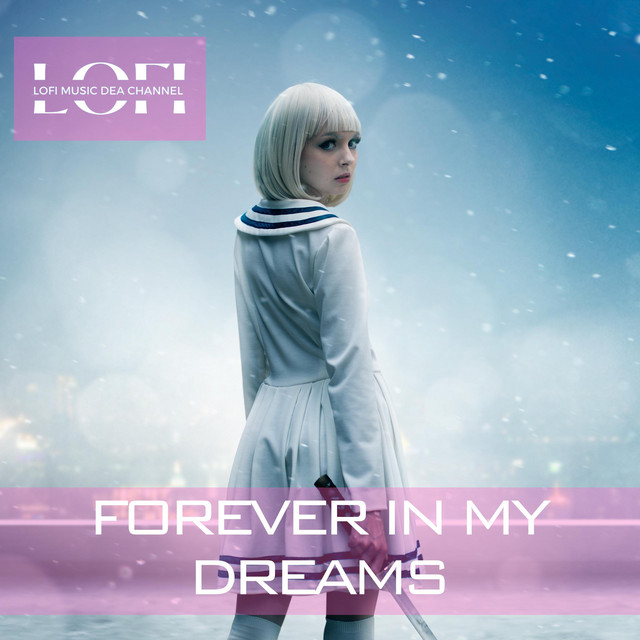 Forever in my Dreams