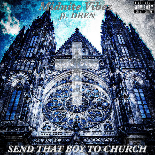 Send That Boy to Church